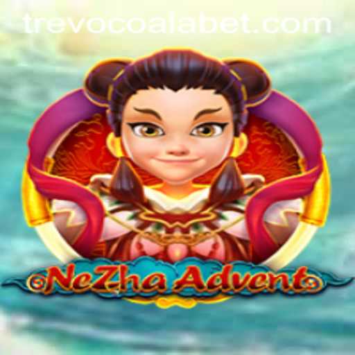 NeZhaAdvent: Descubra o Mundo Mágico com TREVOCOALA